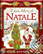 Il mio libro di Natale libro