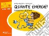 Quante energie! Conoscerle e usarle bene libro