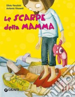 Le scarpe della mamma libro