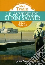 Le avventure di Tom Sawyer libro