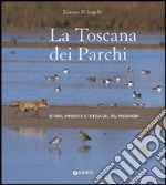 Toscana dei parchi libro