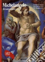 Michelangelo. Il Giudizio universale. Con fascicolo in inglese. Ediz. illustrata