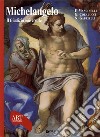 Michelangelo. Il Giudizio universale. Con fascicolo in inglese. Ediz. illustrata libro