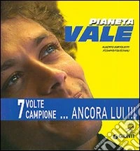 Pianeta Vale 2007 libro
