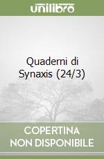 Quaderni di Synaxis (24/3) libro