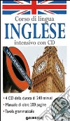 Corso di lingua. Inglese intensivo. Con 4 CD Audio libro