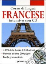 Corso di lingua. Francese intensivo. Con 4 CD Audio libro usato