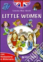 Little women. Con traduzione e dizionario. Ediz. illustrata libro