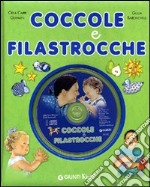 Coccole e filastrocche. Con CD Audio libro