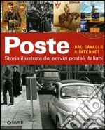 Poste. Una storia italiana libro