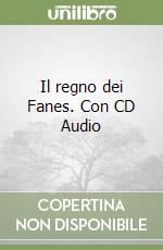 Il regno dei Fanes. Con CD Audio libro