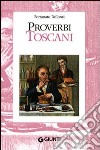 Proverbi toscani libro