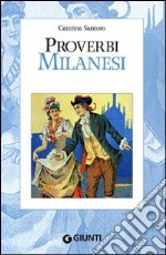 Proverbi milanesi libro