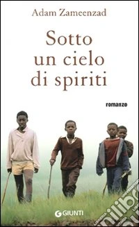Sotto un cielo di spiriti libro
