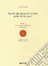 Percorsi nella lingua di Leonardo: grafie, forme, parole. XLVIII lettura vinciana (12 aprile 2008) libro di Manni Paola