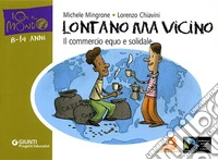 Lontano ma vicino. Il commercio equo e solidale