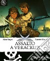 Assalto a Veracruz libro