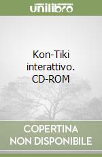 Kon-Tiki interattivo. CD-ROM libro