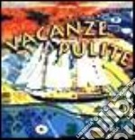 Vacanze pulite. CD-ROM libro