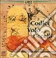 Il codice sul volo degli uccelli. Ediz. inglese. CD-ROM