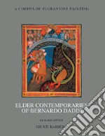 Elder contemporaries of Bernardo Daddi