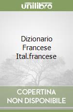 Dizionario Francese Ital.francese libro