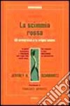 Scimmia Rossa, La libro