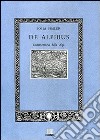De Alpibus. Commentario delle Alpi libro
