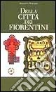 Della città dei fiorentini