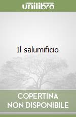 Il salumificio libro