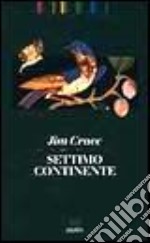 Settimo continente libro