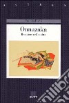 Onnazaka. Il sentiero nell'ombra libro