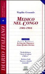 Medico nel Congo (1901-1904) libro