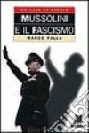 Mussolini e il fascismo libro