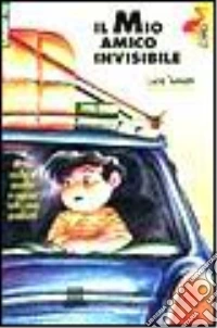 Il mio amico invisibile libro