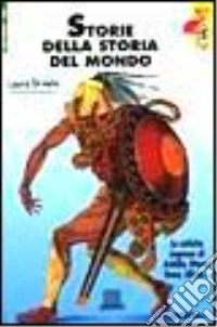 Storie della storia del mondo libro