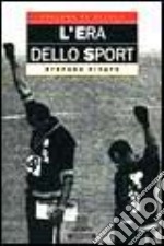 L'era dello sport libro