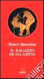 Il ragazzo di Salamina libro