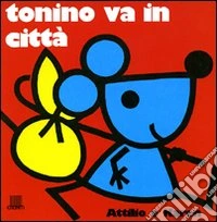 Tonino va in città libro