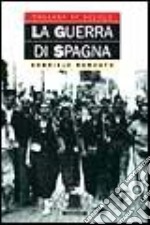 La guerra di Spagna libro