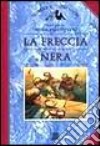 La freccia nera libro