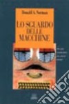 Lo sguardo delle macchine libro