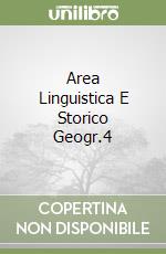 Area Linguistica E Storico Geogr.4 libro