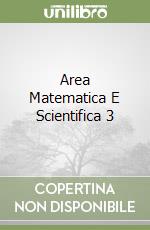 Area Matematica E Scientifica 3 libro