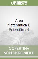 Area Matematica E Scientifica 4 libro