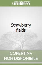 Strawberry fields libro