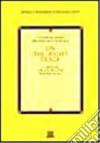 On The Right Track libro