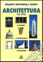 Architettura. Gli stili