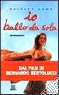 Io Ballo Da Sola libro