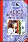 Alice nel paese delle meraviglie libro